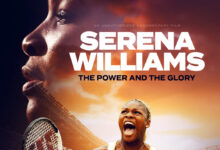 Serena Williams: The Power and the Glory (2024)
