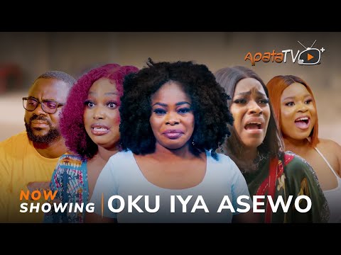 Oku Iya Asewo (2024) Latest Yoruba