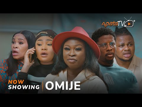 Omije (2024) Latest Yoruba