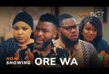 Ore Wa (2024) Latest Yoruba