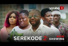 Serekode - Part 2 (2024) Latest Yoruba