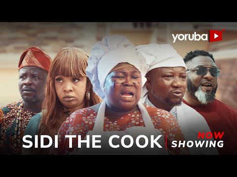Sidi The Cook (2024) Yoruba