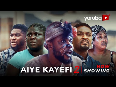 Aiye Kayefi 2 (2024) Latest Yoruba