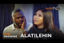 Alatilehin (2024) Latest Yoruba