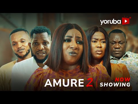 Amure 2 (2024) Latest Yoruba