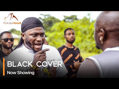 Black Cover (2024) Latest Yoruba