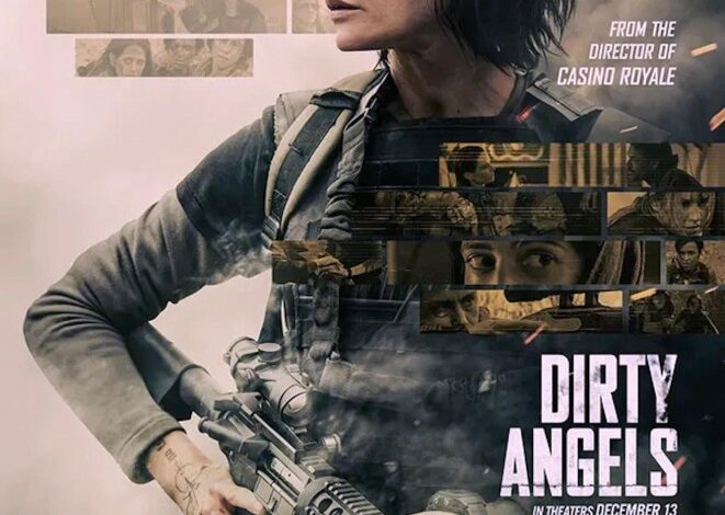 Dirty Angels (2024)