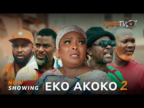 Eko Akoko 2 (2024) Latest Yoruba