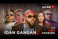 Idan Gangan 2 (2024) Latest Yoruba