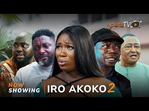 Iro Akoko 2 (2024) Latest Yoruba
