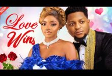 Love Wins (2024) Latest Nollywood
