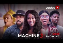 Machine 3 (2024) Latest Yoruba