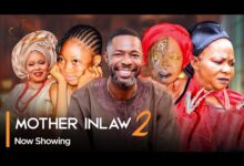 Mother Inlaw Part 2 (2024) Latest Yoruba