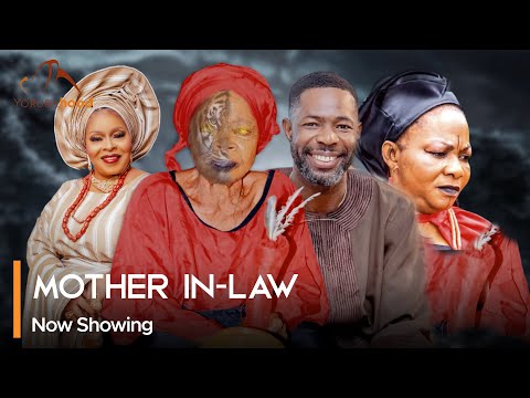 Mother Inlaw (2024) Latest Yoruba