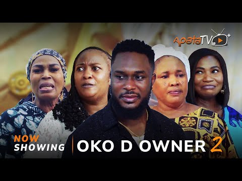 Oko D Owner 2 (2024) Latest Yoruba