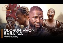 Olorun Awon Baba Wa (2024) Latest Yoruba