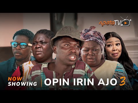 Opin Irin Ajo 3 (2024) Latest Yoruba