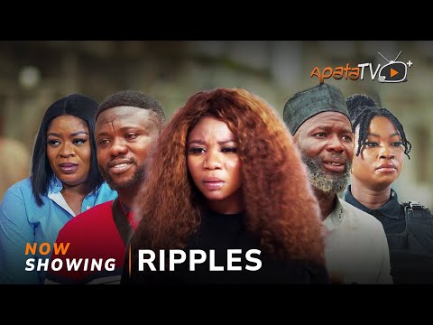 Ripples (2024) Latest Yoruba