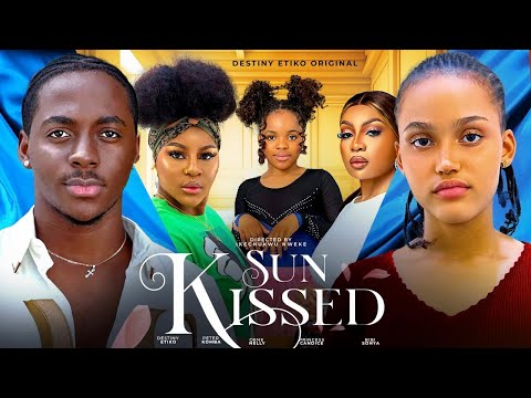 Sun Kissed (2024) Latest Nollywood