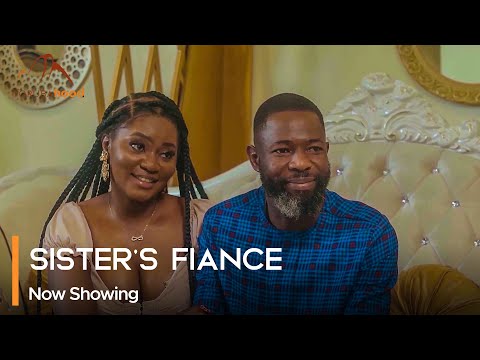 Sister's Fiance (2024) Latest Yoruba