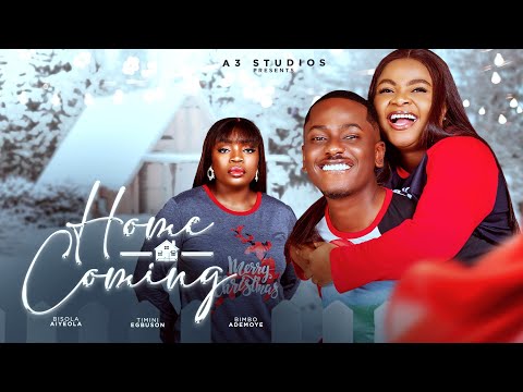 The Homecoming (2024) Latest Nollywood