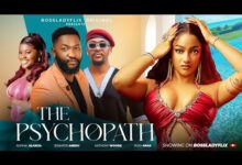 The Psychopath (2024) Latest Nollywood