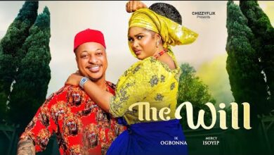 The Will (2024) Latest Nollywood