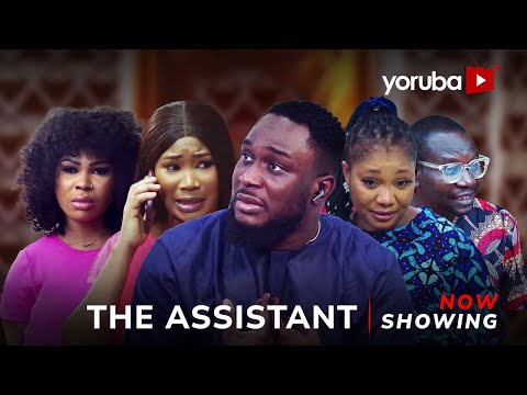 The Assistant (2024) Latest Yoruba