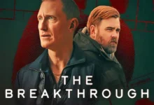 The Breakthrough (2025) Season 1 Complete TV Series