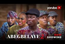 Abegbelaye 2 (2025) Latest Yoruba Movie