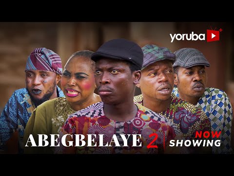 Abegbelaye 2 (2025) Latest Yoruba Movie