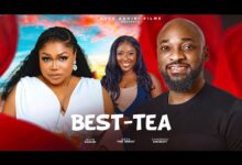 Best Tea (2025) Latest Nollywood