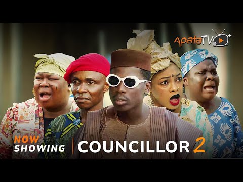 Councillor 2 (2024) Latest Yoruba