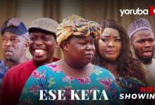 Ese Keta (2025) Latest Yoruba