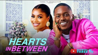 Hearts In Between (2025) Latest Nollywood