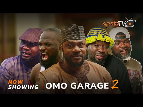 Omo Garage 2 (2024) Latest Yoruba