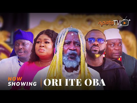 Ori Ite Oba (2025) Latest Yoruba
