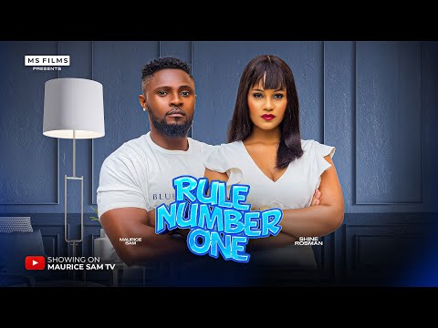 Rule Number One (2025) Latest Nollywood
