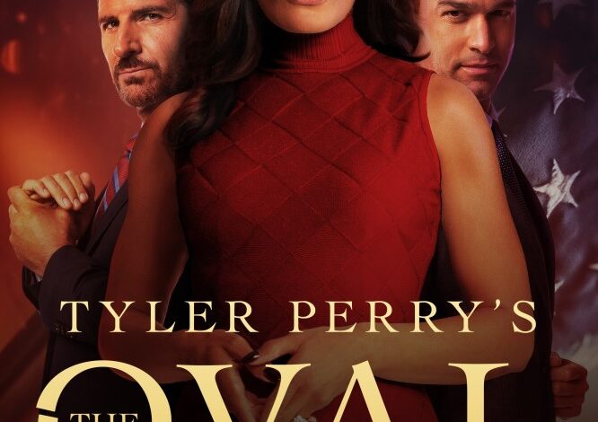 Tyler Perry’s The Oval (2025) Season 6 TV Series 