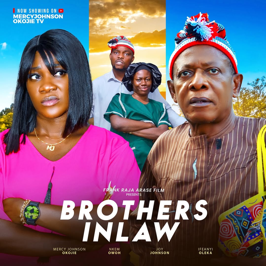 Brothers Inlaw (2025) Latest Nollywood
