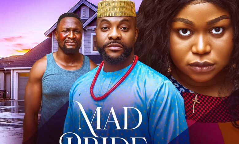 Mad Bride (2025) Latest Nollywood
