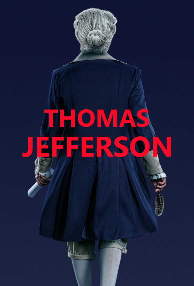 Thomas Jefferson (2025) Season 1 TV Series 