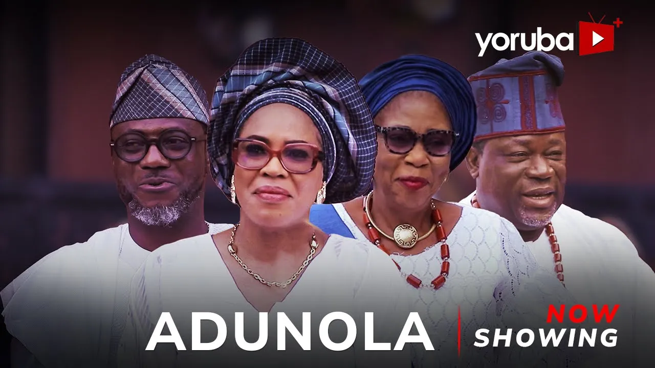 Adunola (2025) Latest Yoruba