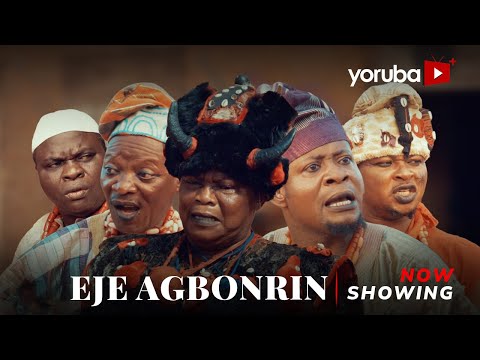 Eje Agbonrin (2025) Latest Yoruba