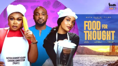 Food For Thought (2025) Latest Nollywood