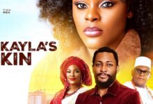 Kayla’s Kin (2024) Latest Nollywood