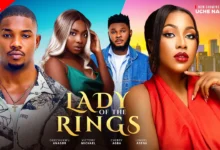 Lady Of The Rings (2025) Latest Nollywood