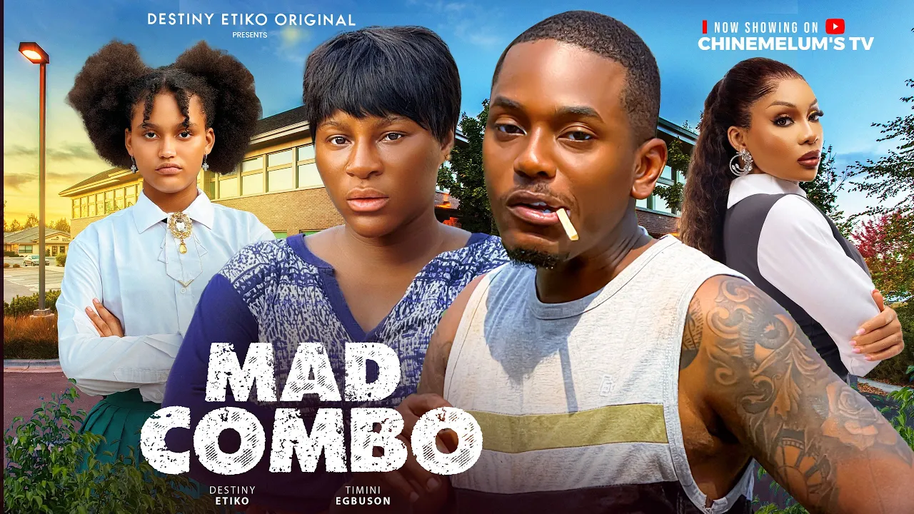 Mad Combo (2025) Latest Nollywood