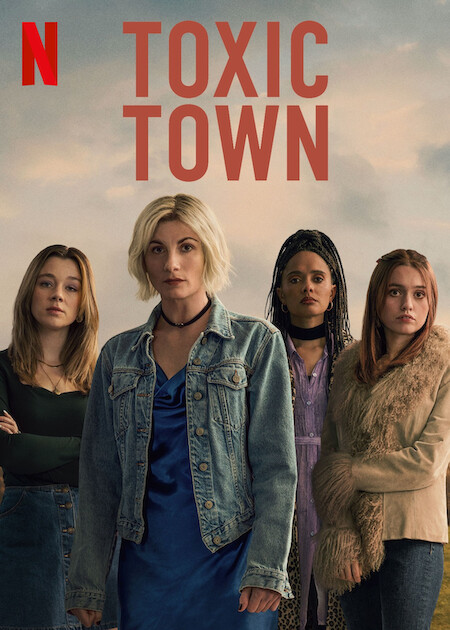 Toxic Town (2025) Season 1 (Complete) TV Series