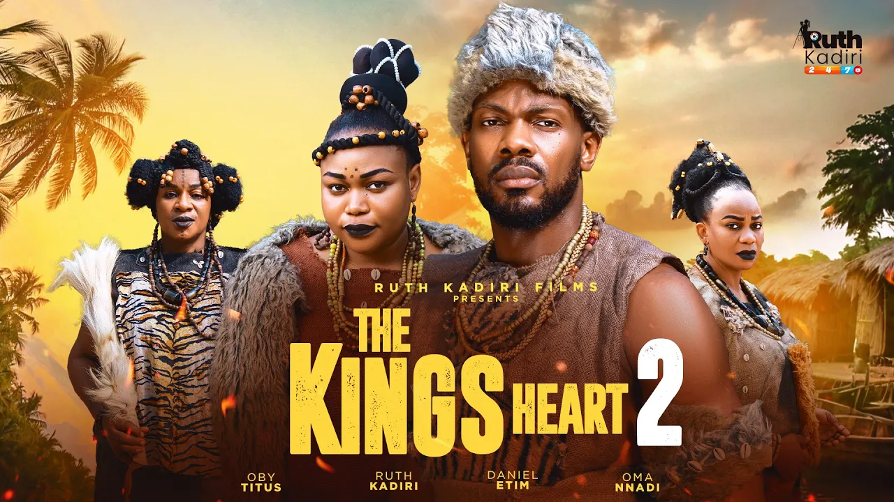 The King's Heart Part 2 (2025) Latest Nollywood